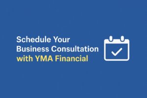 Promotional banner with centered text “Schedule Your Business Consultation with YMA Financial” and a calendar icon, with reduced blue space above and below.