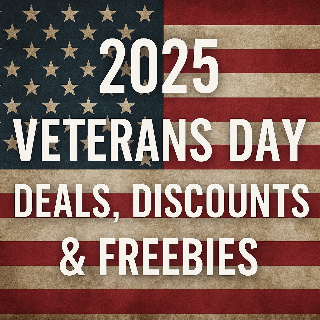 2025 Veterans Day Deals, Discounts & Freebies patriotic banner featuring the American flag background with bold white text promoting veterans' offers.